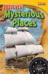 Unsolved! Mysterious Places (TIME FOR KIDSÂ® Nonfiction Readers) – VERY GOOD