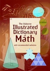 The Usborne Illustrated Dictionary of Math by Large, Tori