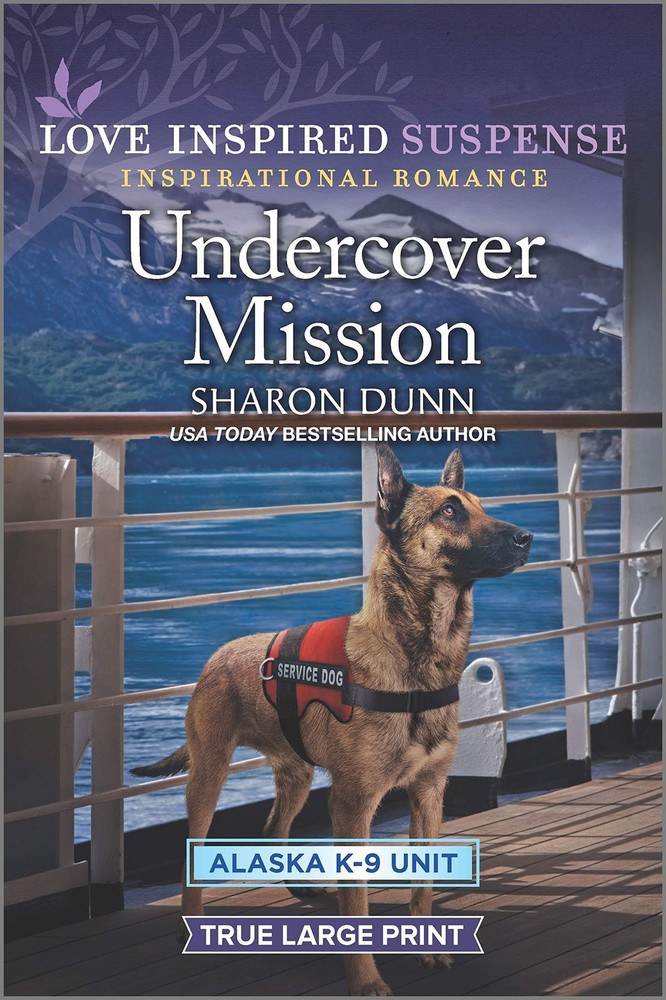 Undercover Mission (Alaska K-9 Unit, 3)