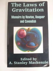 The Laws of Gravitation Memoirs by Newton Bouger & Cavendish – 2002 159 Pages