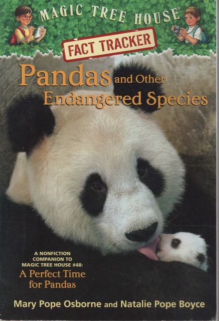 MARY POPE OSBORNE AND NATALIE POPE BOYCE Pandas and Other Endangered Species [Ma
