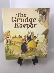 The Grudge Keeper by Mara Rockliff, HC/DJ, Like New