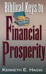 Biblical Keys to Financial Prosperity – Paperback By Kenneth E. Hagin – GOOD