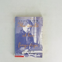 The World at Her Fingertips: Helen Keller by Joan Dash (Small Paperback 2001)