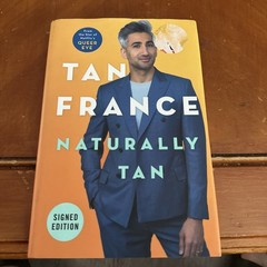 Naturally Tan – Signed / Autographed Copy by Tan France, Good Book