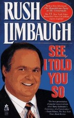 See, I Told You So Paperback Rush H., III Limbaugh