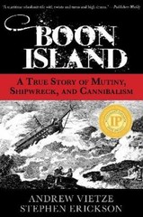 Stephen A. Erickson Andrew Vietze Boon Island (Paperback)