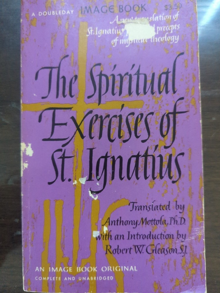 Image Classics Ser.: The Spiritual Exercises of Saint Ignatius : Saint Ignatius’