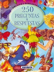 250 preguntas y respuestas – Hardcover, by Susaeta Publishing Inc. – Very Good