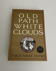Old Path White Clouds by Thich Nhat Hanh 1991