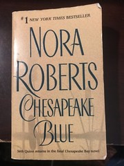 2002 “Chesapeake Blue” Book by Nora Roberts – Used, 371 Pages, Paperback
