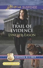 Trail of Evidence (Capitol K-9 Unit) – Mass Market Paperback – ACCEPTABLE