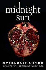 Midnight Sun – Hardcover By Meyer, Stephenie – VERY GOOD