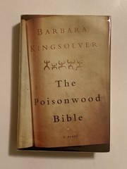 The Poisonwood Bible by Barbara Kingsolver; 1st / 1st, 1998, VG+ / VG+ Condition