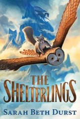 The Shelterlings – paperback, Sarah Beth Durst, 9780358697220