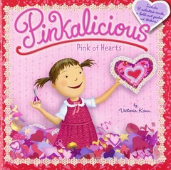 Pinkalicious: Pink of Hearts – paperback Kann, Victoria