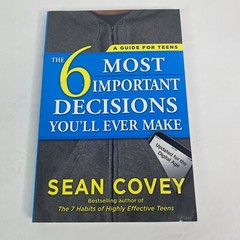Sean Covey – Guide For Teens Six Most Important Decisions TPB New