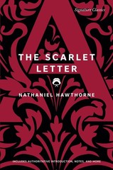 The Scarlet Letter (Signature Editions)