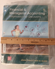 Financial and Managerial Accounting 8th ed. Loose-Leaf, John J Wild, Ken W Shaw