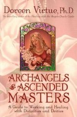 Archangels and Ascended Masters: A Guide to Working and Healing with Divi – GOOD