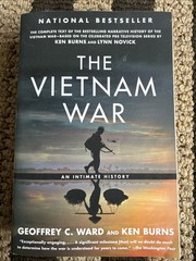 Vietnam War : An Intimate History by Ken Burns and Geoffrey C. Ward (2017,…