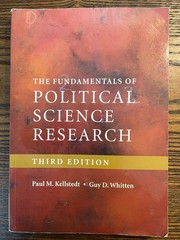 The Fundamentals of Political Science Research Kellstedt Whitten 2018 3rd:Good