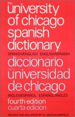 The University of Chicago Spanish Dictionary, Fourth Edition: Spanish-Eng – GOOD