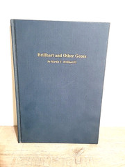 Brillhart and Other Genes by Martin V Brillhart II Pictorial Geneology York PA