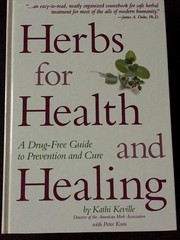 Herbs for Health and Healing – hardcover Keville, Kathi|Korn, Peter