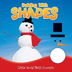 Building With Shapes (Little World Math), Mooney, Carla, Good Book
