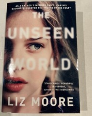 The Unseen World by Moore, Liz Paperback / softback Book – Free Shipping