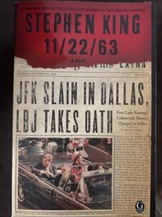 11/22/63 : A Novel by Stephen King (2012, Trade Paperback)