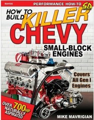 SA456 How to Build Killer Chevy Small Block Engines 700 HP Strok NA Motor Heads