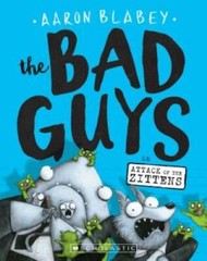 The Bad Guys in Attack of the Zittens (The Bad Guys #4) – Paperback – GOOD
