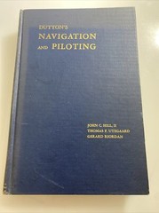 Dutton’s Navigation and Piloting 5th Printing 1963 by Hill Utegaard Riordan aby