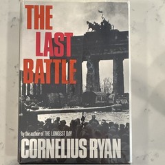 The Last Battle, Cornelius Ryan, HC, Simon & Schuster, 1966, WWII, Maps