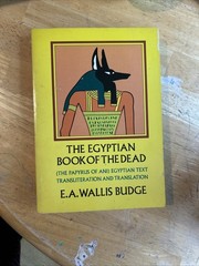 The Egyptian Book Of The Dead • E. A. Wallis Budge •