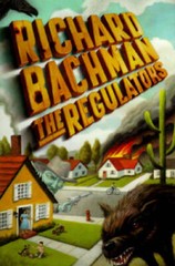 The Regulators – Hardcover By Richard Bachman – ACCEPTABLE