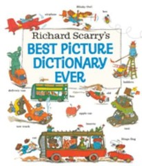 Richard Scarry’s Best Picture Dictionary Ever Hardcover Richard S
