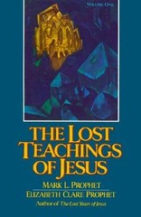 The Lost Teachings Of Jesus (Vol1) – Paperback By Prophet, Mark L – GOOD