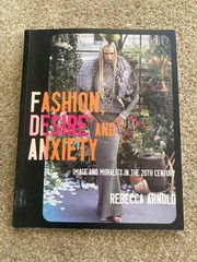 Fashion, Desire & Anxiety – Arnold – Art Book 20th Century History Gender 2001