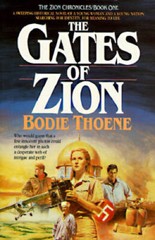 Gates of Zion (Zion Chronicles, Bk. 1.) – Paperback By Thoene, Bodie – GOOD