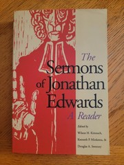 The Sermons of Jonathan Edwards: A Reader