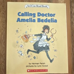 Signed Calling Doctor Amelia Bedelia by Herman Parish