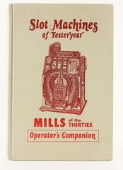 Mills of the Thirties Operator’s Companion 1979 Slot Machines of Yesteryear Post