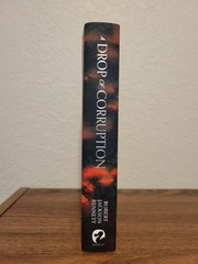 A Drop Of Corruption by Robert Jackson Bennett – Broken Binding Unsigned Edition