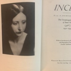 Incest From a Journal of Love The Unexpurgated Diary of Anais Nin, 1932-1934 1st