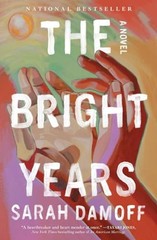 The Bright Years – Paperback