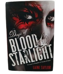 Days of Blood & Starlight / Dreams of Gods & Monsters by Laini Taylor Hardcover