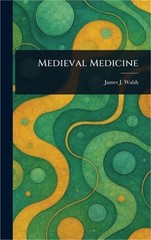 Medieval Medicine (Hardback or Cased Book)